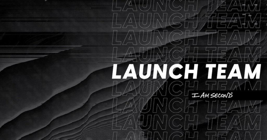 Launch Team 1