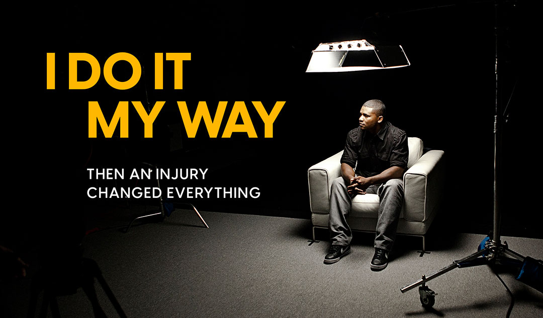 I Do It My Way: Then an injury changed everything