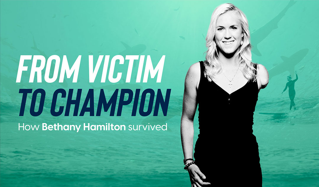 From Victim to Champion: How Bethany Hamilton survived