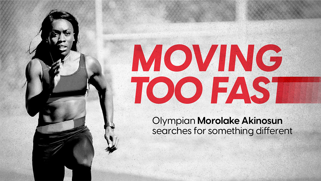 Moving Too Fast: Olympian Morolake Akinosun searches for something different