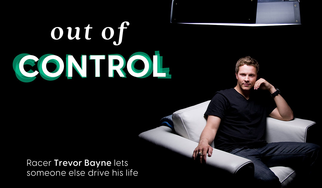 Out of Control: Racer Trevor Bayne lets someone else drive his life