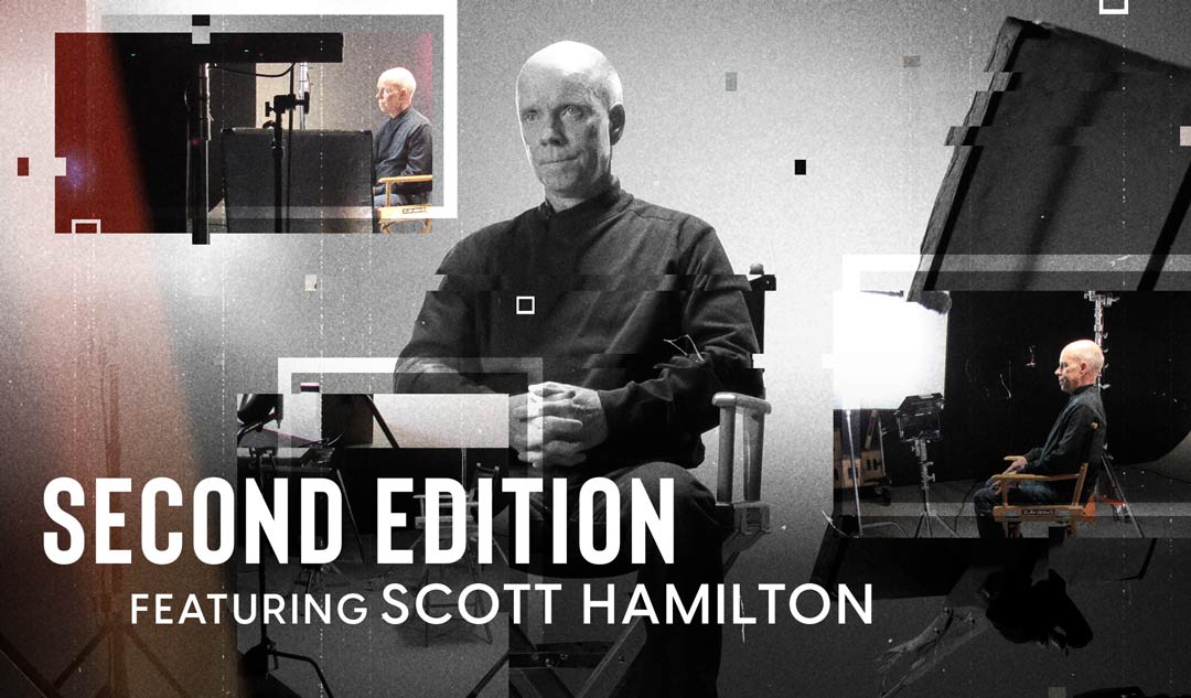 Second Edition featuring Scott Hamilton