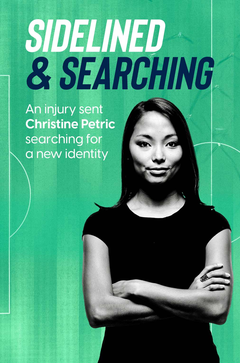 Christine Petric: Sidelined & Searching