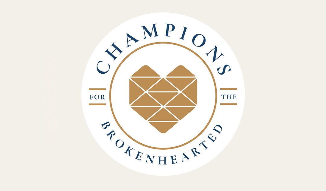 Discover Champions for the Brokenhearted